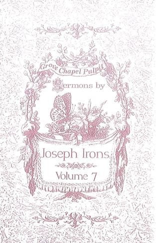 Grove Chapel Pulpit (Vol 7)