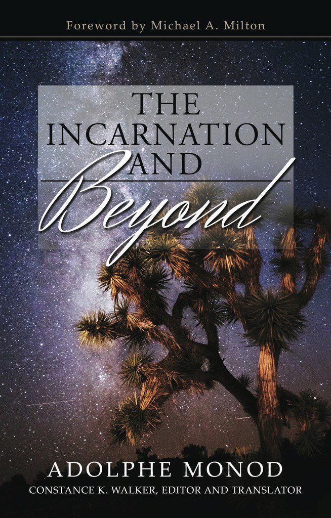 The Incarnation and Beyond
