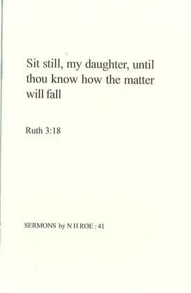 Sit Still, My Daughter, Until Thou Know How the Matter Will Fall