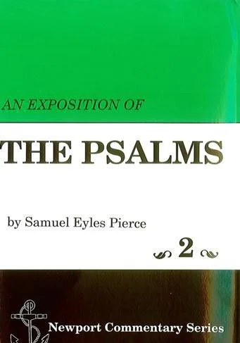 An Exposition of the Psalms Vol 2