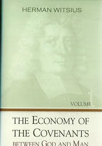 The Economy of the Covenants (2 vol set)