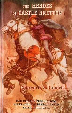 The Heroes of Castle Bretten