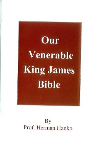Our Venerable King James Bible