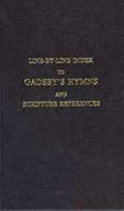 Line by Line Index to Gadsby's Hymnbook