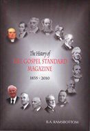 The History of the Gospel Standard Magazine 1835 - 2010