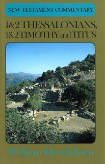 1 & 2 Thessalonians, 1 & 2 Timothy and Titus