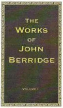 Works of John Berridge (2 vol set)