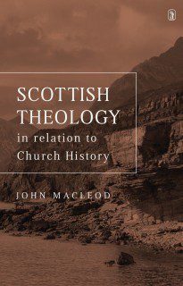 Scottish Theology in relation to Church History