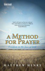 A Method for Prayer