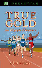 True Gold - An Olympic Adventure