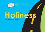 What God Says...Holiness