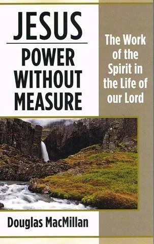 Jesus Power Without Measure
