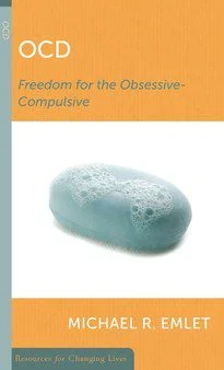 OCD - Freedom from the Obsessive Compulsive
