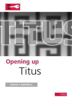 Opening Up Titus