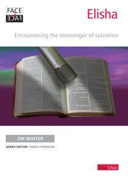 Elisha - Encountering the Message of Salvation