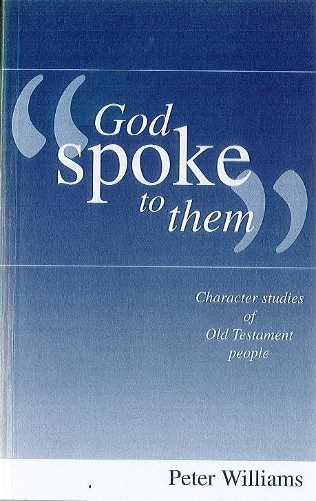 God Spoke to Them