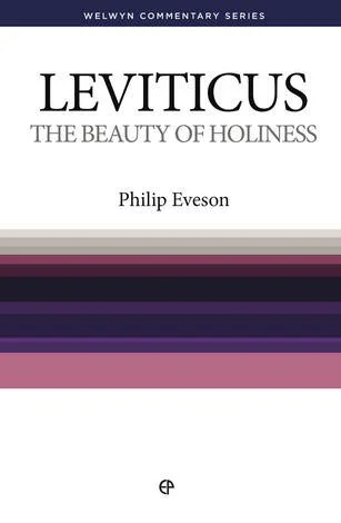 The Beauty of Holiness - Leviticus
