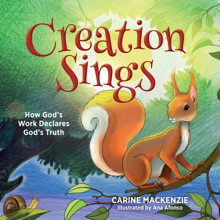 Creation Sings - How God's Work Declares God's Truth