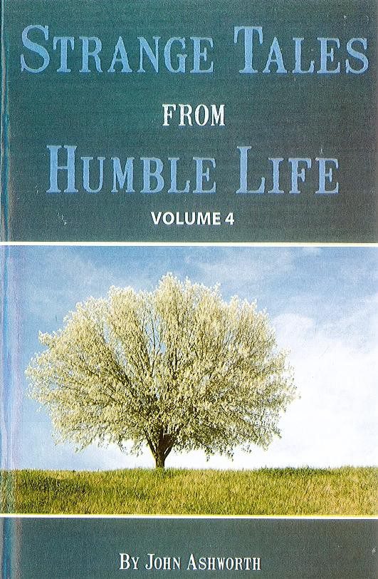 Strange Tales from Humble Life vol 4