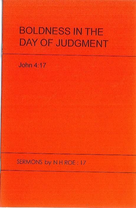 Boldness in the Day of Judgement - John 4:17