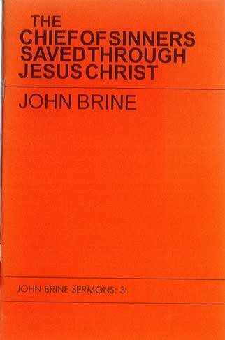 The Chief of Sinners Saved Through Jesus Christ