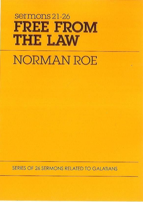 Free from the Law - Sermons 21-26