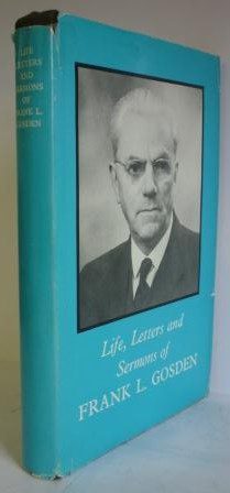 Life, Letters and Sermons