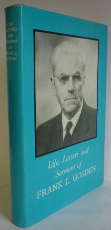 Life, Letters and Sermons