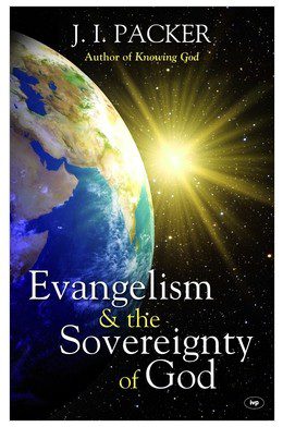 Evangelism & the Sovereignty of God