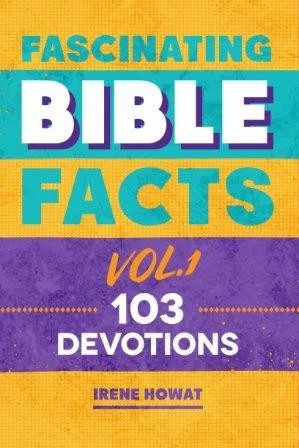 Fascinating Bible Facts - Vol 1