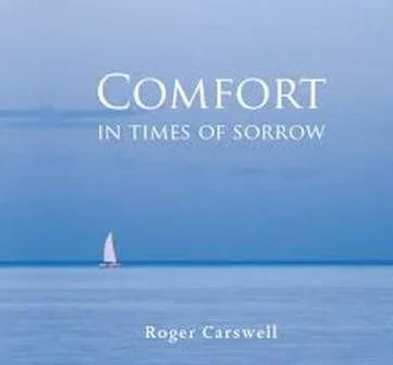 Comfort in Times of Sorrow