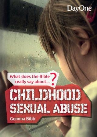 What does the Bible Really Say About Childhood Sexual Abuse?