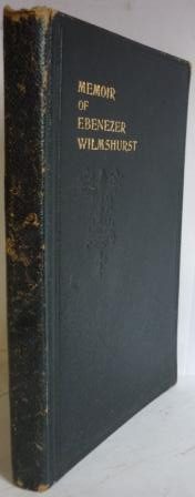 Memoir of Ebenezer Wilmshurst