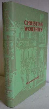 Christian Worthies (Vol. 2)
