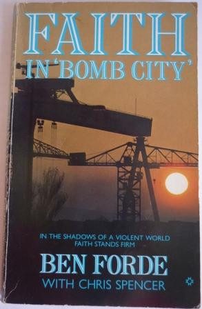 Faith in 'Bomb City'