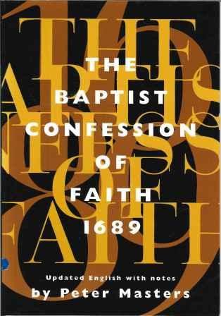 Baptist Confession of Faith 1689