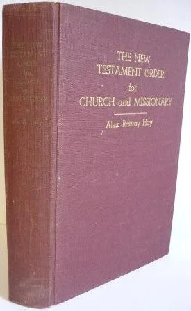 New Testament Order for Church and Missionary
