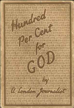 Hundred Per Cent for God