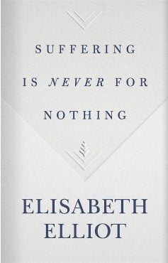Suffering is Never for Nothing
