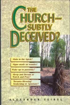 Church - Subtly Deceived?