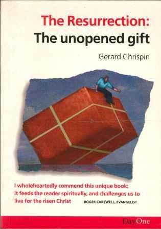 Resurrection: The Unopened Gift
