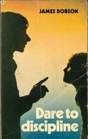 Dare to Discipline