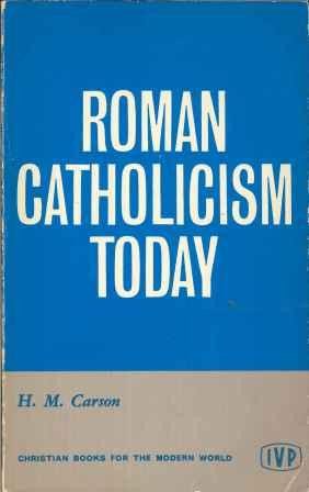 Roman Catholicism Today