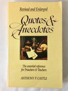 Quotes & Anecdotes